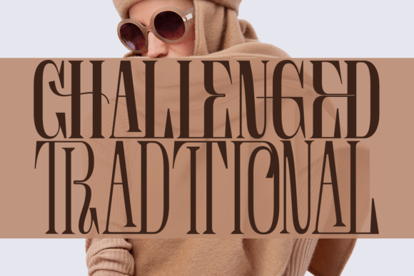 Challenged Traditional Font for Elegant Campaigns