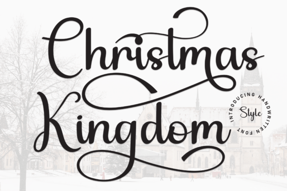 Christmas Kingdom: A Playful Script Font for Festive Campaigns