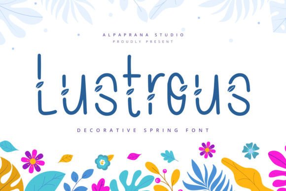 Lustrous Typeface for Modern Campaign Design