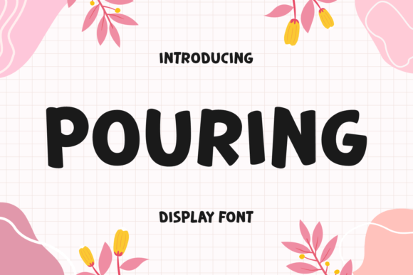 Pouring: A Bold Display Font for Editorial Impact