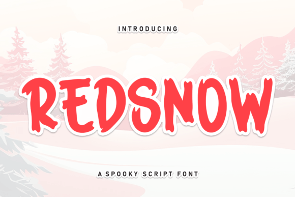 Redsnow Font for Friendly Campaign Design