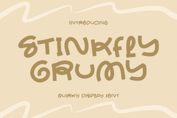 Stinkfly Grumy Typeface for Bold Campaigns
