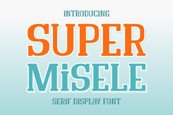 Super Misele: A Refined Serif Font for Digital Design
